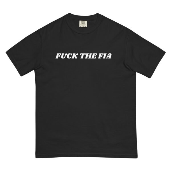 Fuck The FIA T-Shirt - Image 2