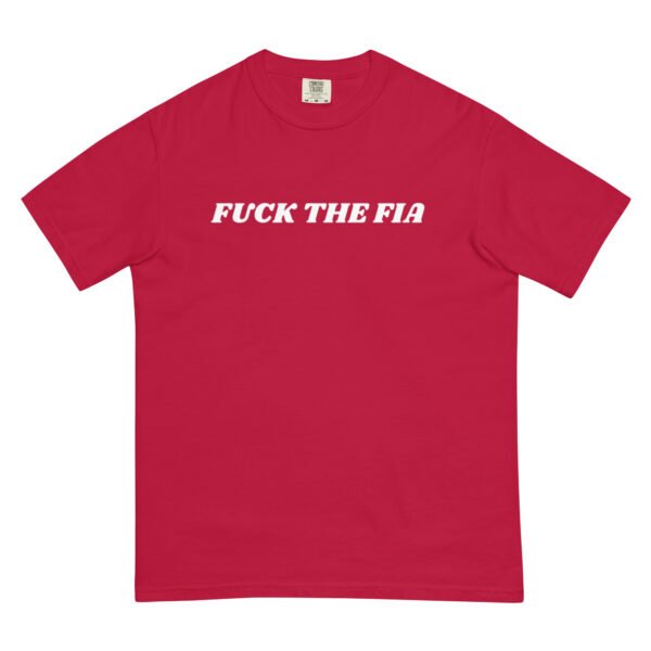 Fuck The FIA T-Shirt - Image 5