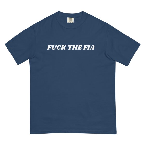 Fuck The FIA T-Shirt - Image 6